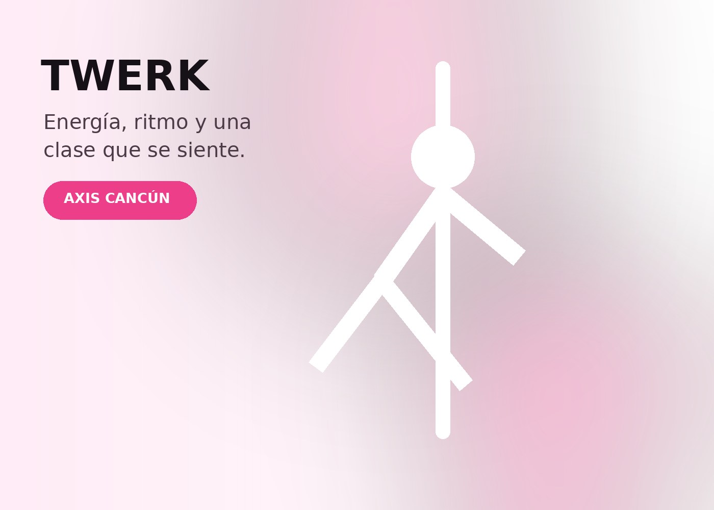 Promoción de Twerk en AXIS